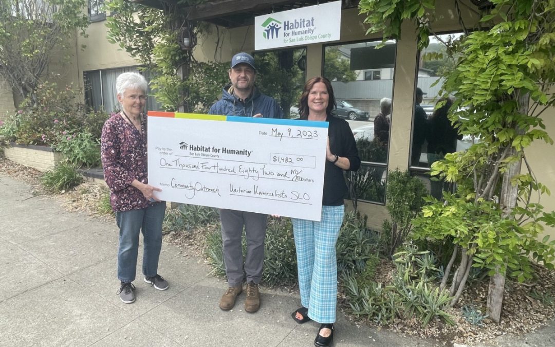 Recent Habitat for Humanity SLO County receives donation from Unitarian Universalists SLO