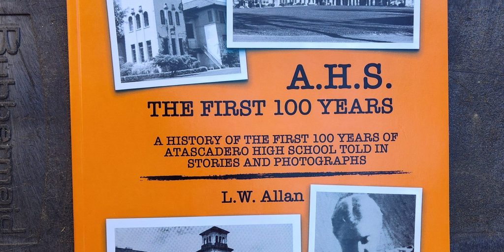 New book tells 100 years of Atascadero High School history • Atascadero News