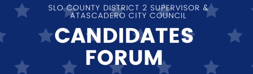 Atascadero Holding Candidates Forum for District 2 Supervisors and City Council