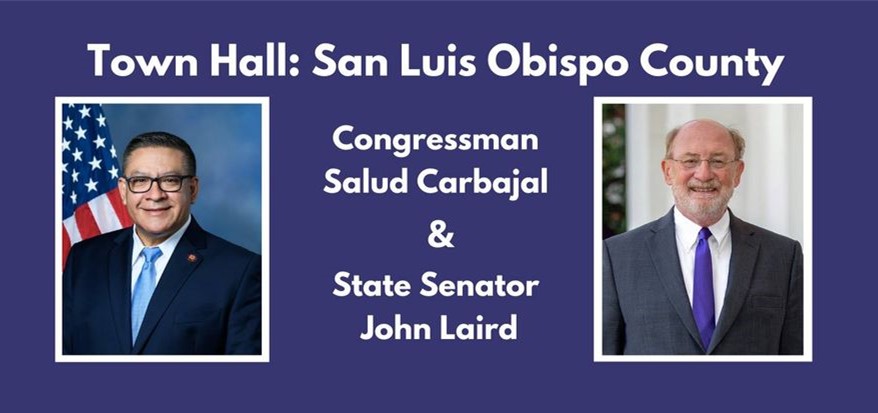 Carbajal, Laird Host a Town Hall Virtual Meeting