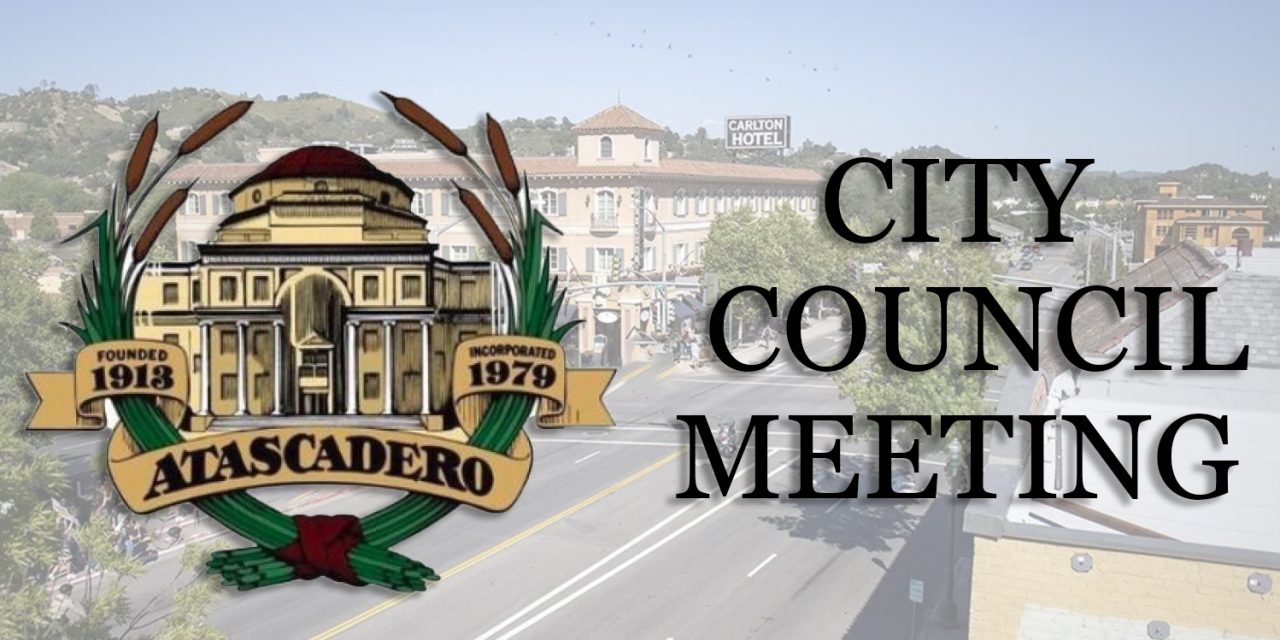 Atascadero City Council Upcoming Meeting Tuesday, May 11