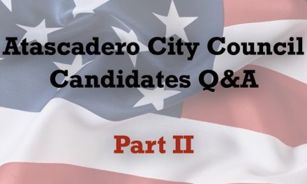 Atascadero City Council Candidates 2022 Q&A Part II