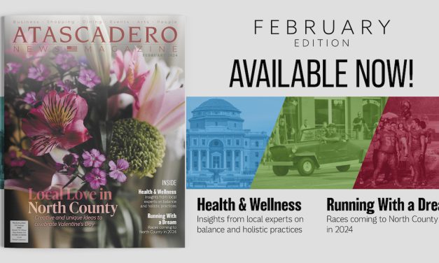 February Issue of Atascadero News Magazine in Your Mailbox this Weekend