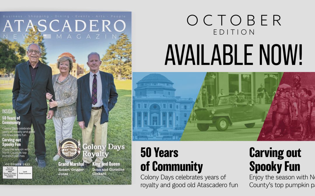 Recent October Issue of Atascadero News Magazine in Your Mailbox this Friday