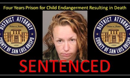 San Luis Obispo Woman Sentenced to Prison for Child Endangerment Resulting in Death