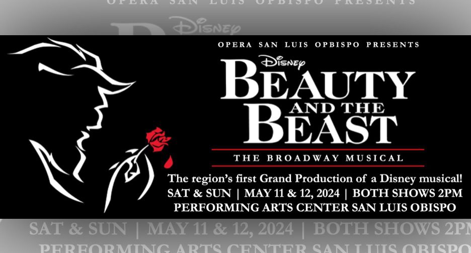 Opera San Luis Obispo bringing three performances of Disney musical ‘Beauty and the Beast’