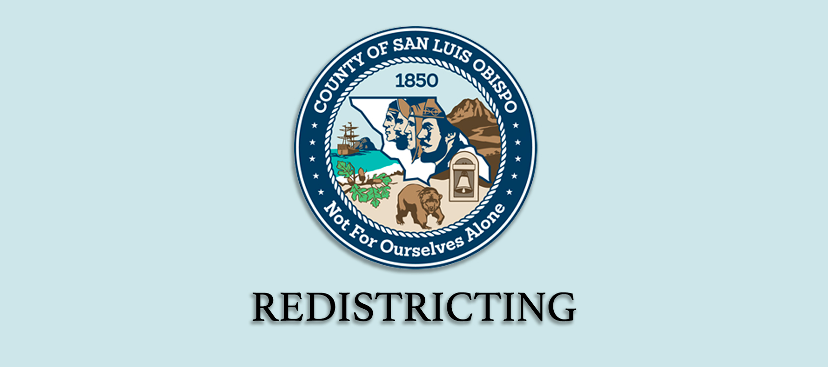 San Luis Obispo County To Kick Off Redistricting Process • Atascadero News 3597