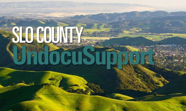 SLO UndocuSupport Raising Money for Undocumented Immigrants in SLO County