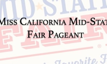 Applications Available For Miss California Mid-State Fair Scholarship Pageant